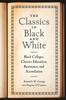 The The Classics In Black and White : Black Colleges, Classics Education, Resistance, and Assimilation Book