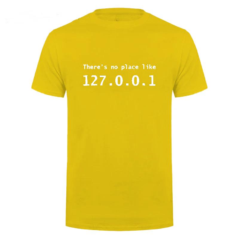 Men Programmer Geek Tshirt Funny IP Address Tops There Is No Place Like 127.0.0.1 Computer Comedy Tee Boyfriend Birthday Gift