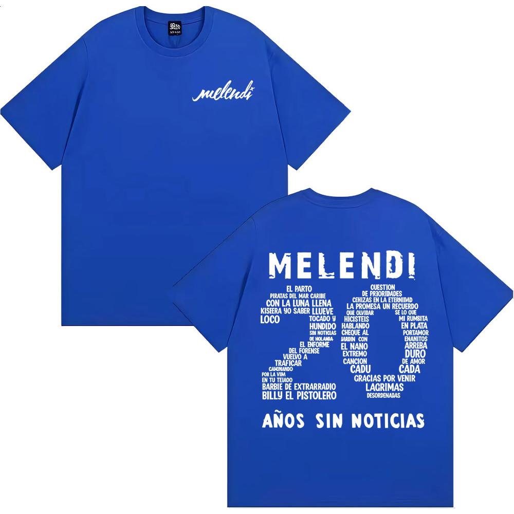 Rapper Melendi 20 Anos Sin Noticias Merch Men's and Women's Fashion Cotton Casual T-shirt