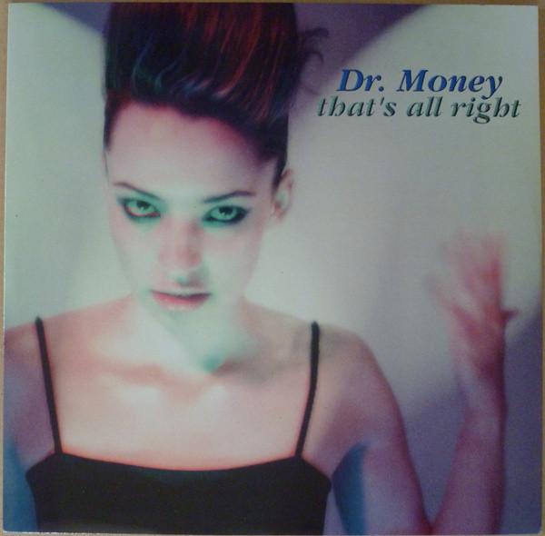 12inch Record DR. MONEY - That's All Right TRD1668 Time Records 1998 Italy Dance & Electronica Used
