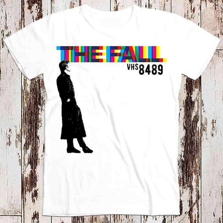 The Fall VHS8489 T Shirt 8650 4XL