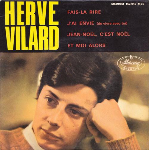 

7inch Record HERVÉ VILARD - Fais-la Rire 152042MCE Mercury 1965 UK Pop Used
