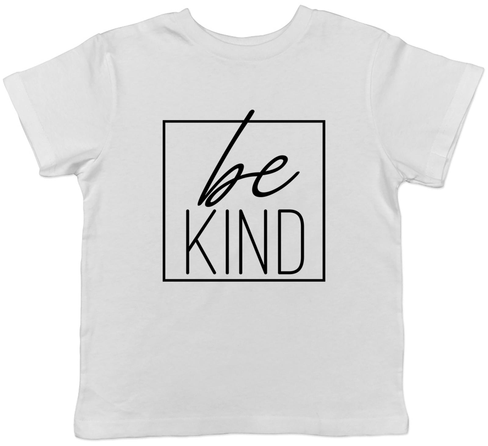 Be Kind Childrens Kids T-Shirt Boys Girls 100