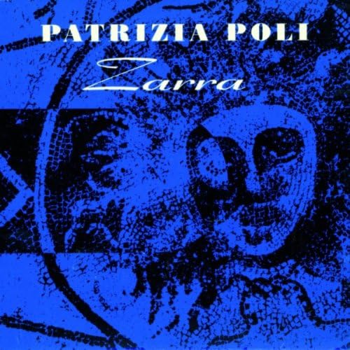 

CD PATRIZIA POLI - Zarra 5109732 Japan Soul/Funk Used