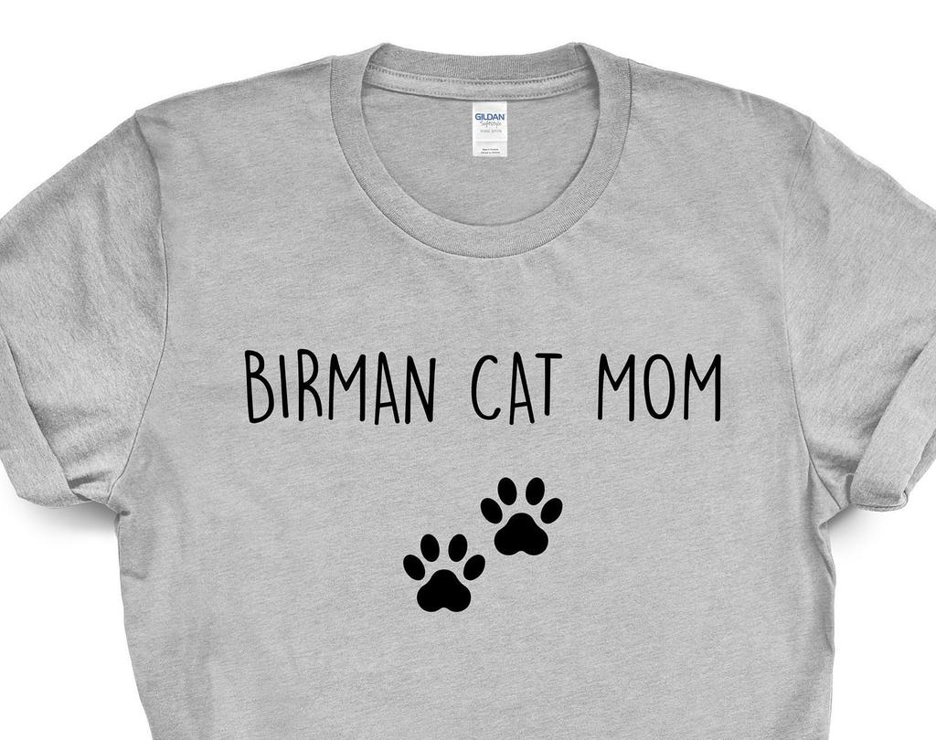 Birman Cat Mom T-Shirt: Soft Cotton Cat Lover Gift