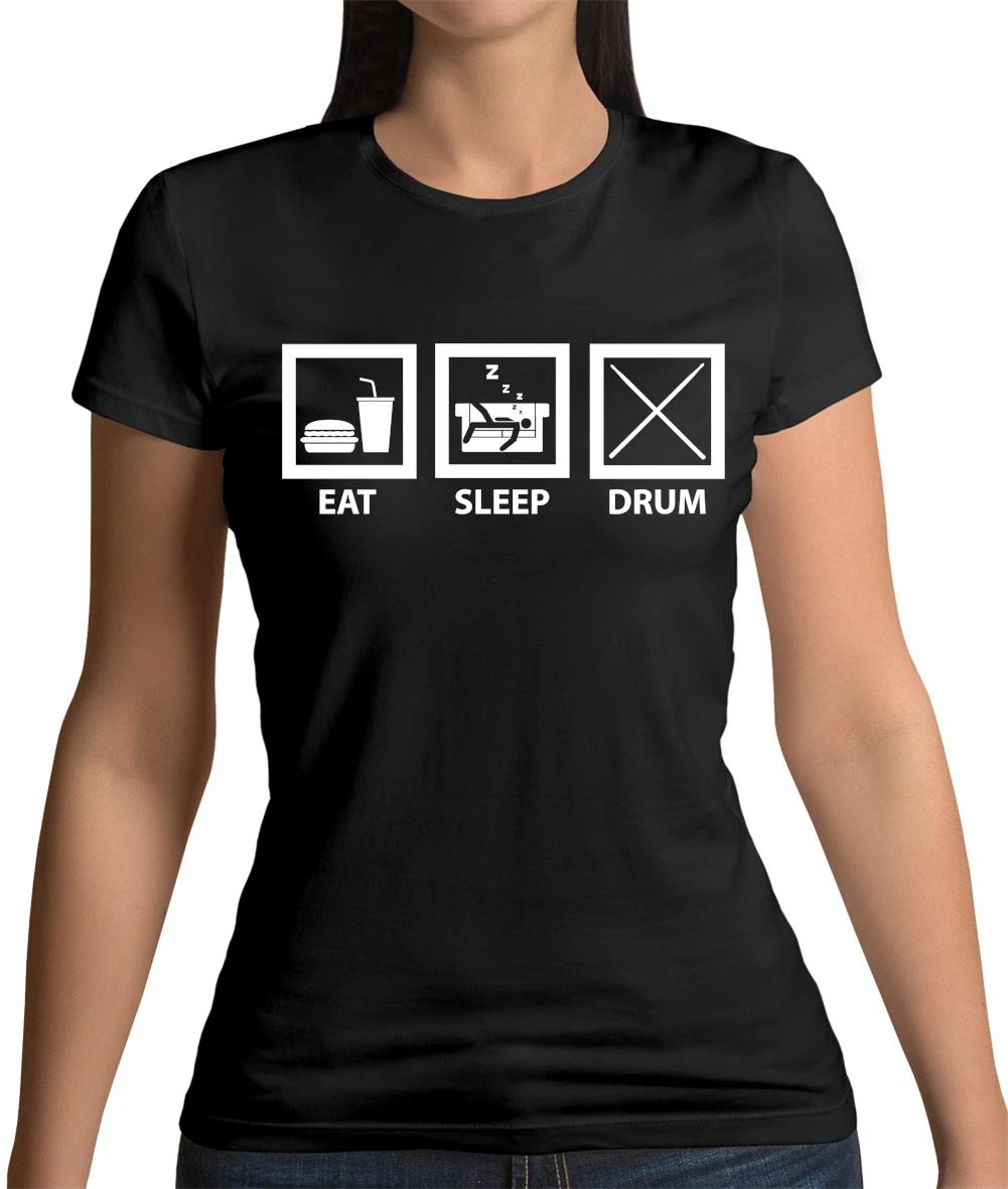 Eat Sleep Drum (Drummer) Womens T-Shirt - Drumming - Band - Music - Rock - Jazz L