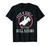 Just a Girl Bull Riding Rodeo Cowgirl Bull Rider T-Shirt