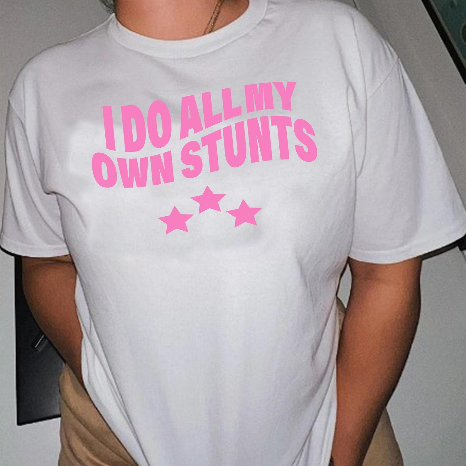 I Do All My Own Stunts T shirt | y2k | 2000s M