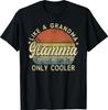 Glamma Like A Grandma Only Cooler Mother's Day Glamma T-Shirt