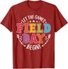 Field Day 2024 Let The Games Begin Please Teacher Unisex T-Shirt