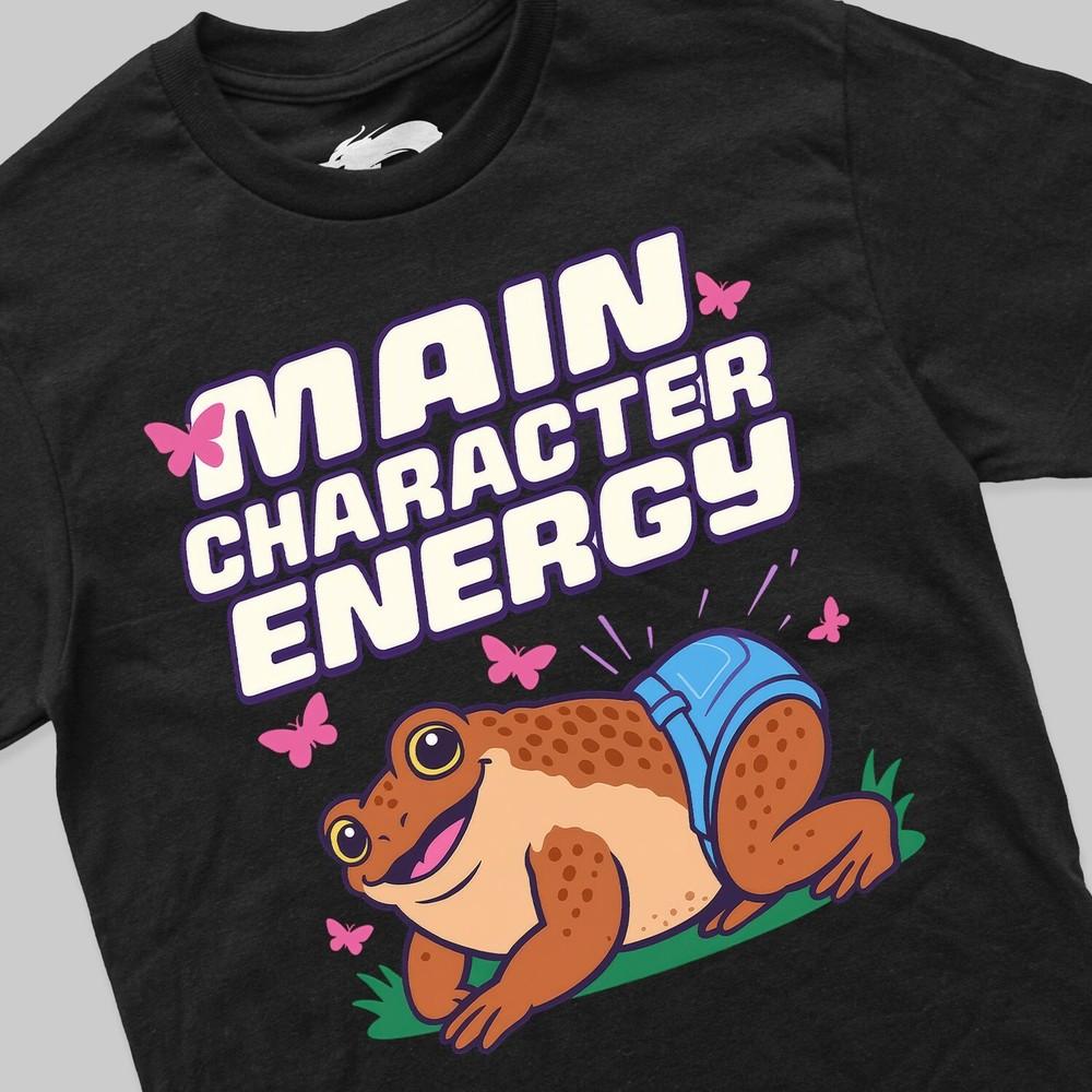 

Main Character Energy T-Shirt Niedlich Cute Kawaii Süße Kröte S