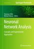 The Neuronal Network Analysis : Concepts and Experimental Approaches : 67 Book