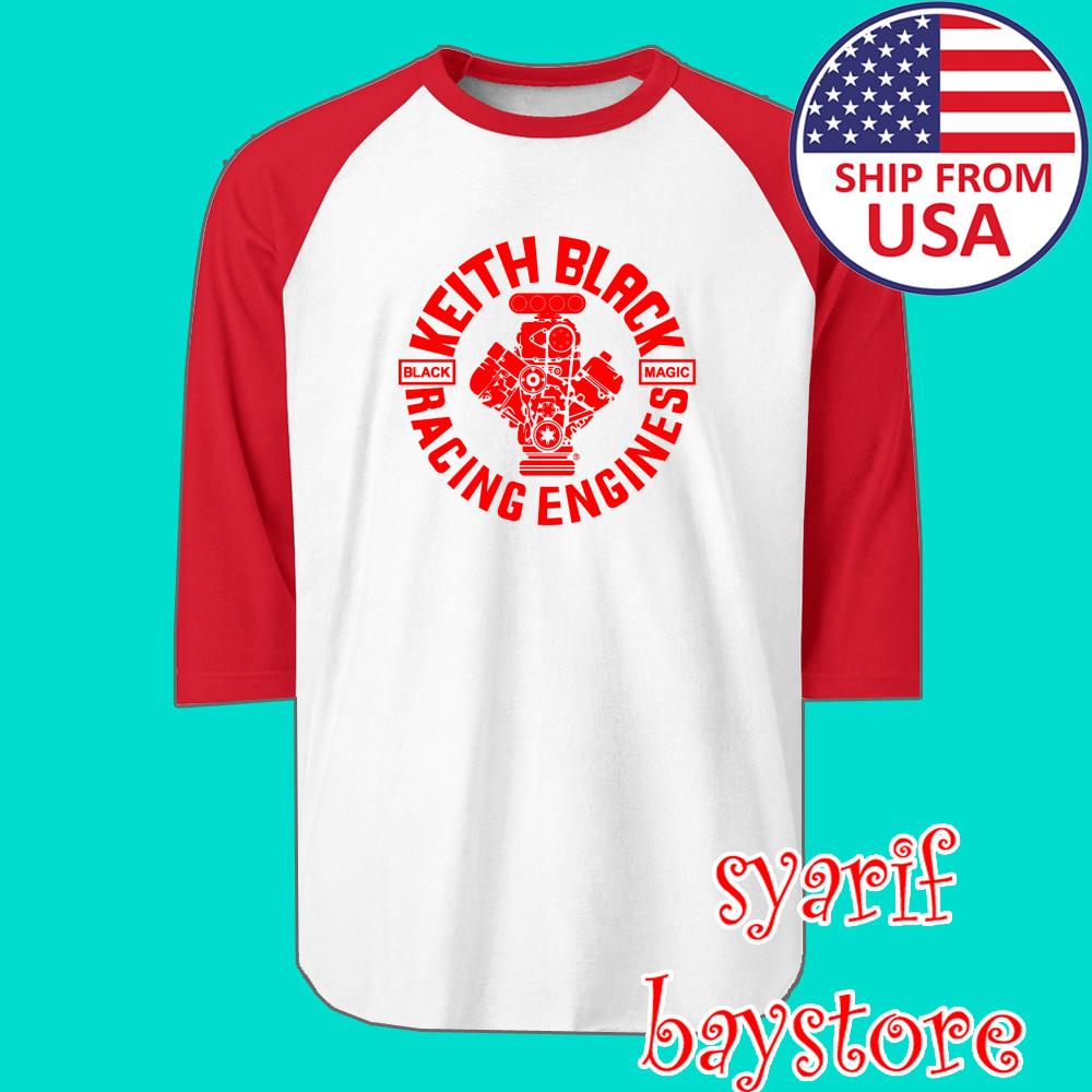 

Keith Black Racing Engines Men#039;s Raglan White Red Size S to 2XL Unisex T-Shirt S