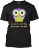 Men T Shirt OWL Always Love You Whoo Whoo You Men Tshirt