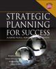 Libro Strategic Planning For Success : Aligning People, Performance, and Payoffs