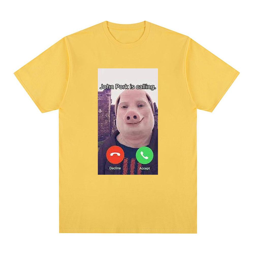 John Pork Is Calling Funny Answer Printed Unisexs Tshirt Unisex Streetwear Tops Summer Casual Short Sleeved Unisexs Clothing