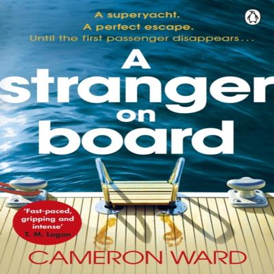 A Stranger On Board by Cameron Ward Paperback Book 9781405951159