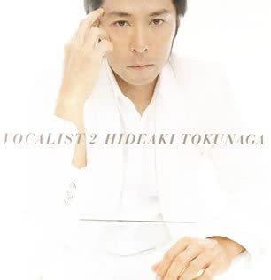 

CD HIDEAKI TOKUNAGA - VOCALIST 2 UMCK9149 UNIVERSAL SIGMA Japan Japanese Pop/Rock Used