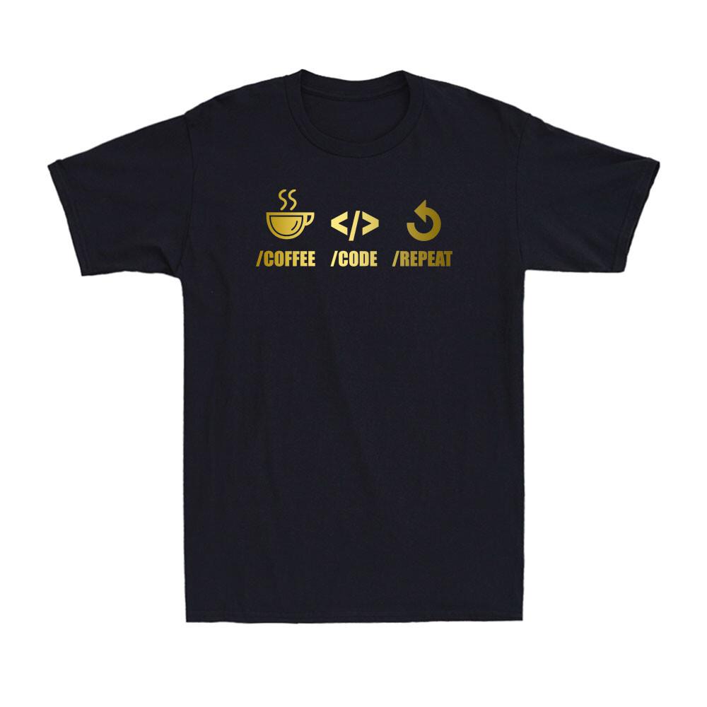 Coffee Code Repeat Funny Web Developer Coding Program Golden Print Men T-shirt XXXXL