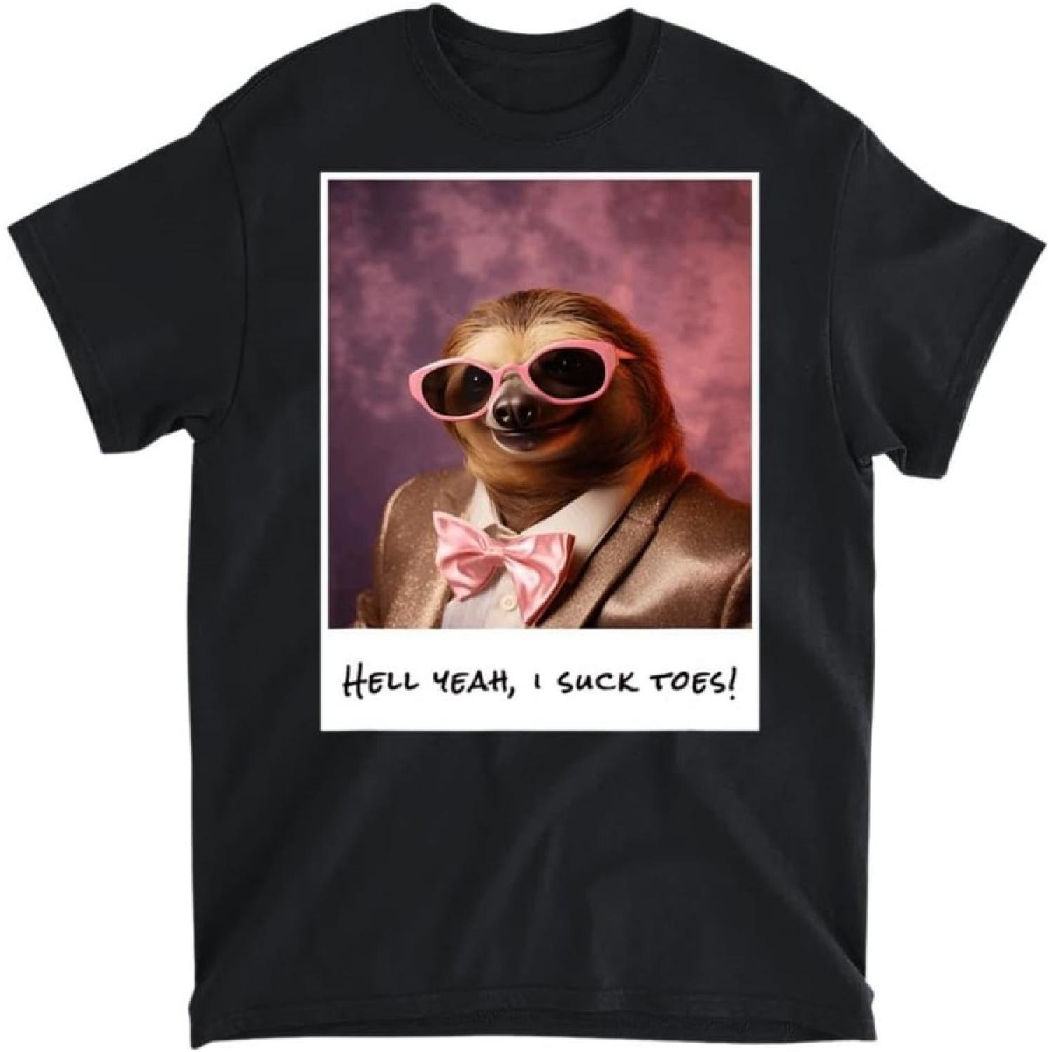 

Funny Toe Licking Sloth Hell Yeah I Suck Toes T-Shirt, Long Sleeve Shirt, Sweatshirt, Hoodie Unisex Adult Size Made in Canada XXXXXL різнокольоровий