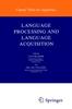 Bok Language Processing and Language Acquisition : 10