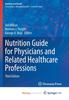 The Nutrition Guide for Physicians and Related Healthcare Professions Book