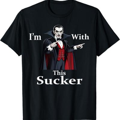 Funny Dracula and Halloween Joke - I'm With This Sucker T-Shirt