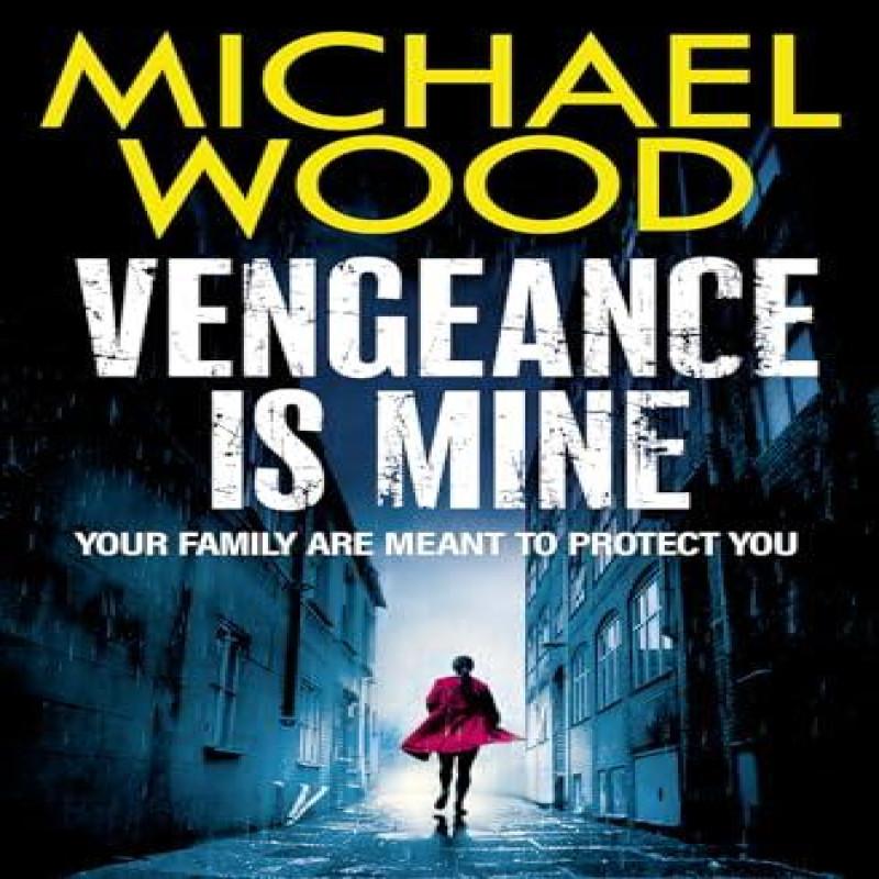 Vengeance Is Mine by Michael Wood Paperback Book 9780008618568