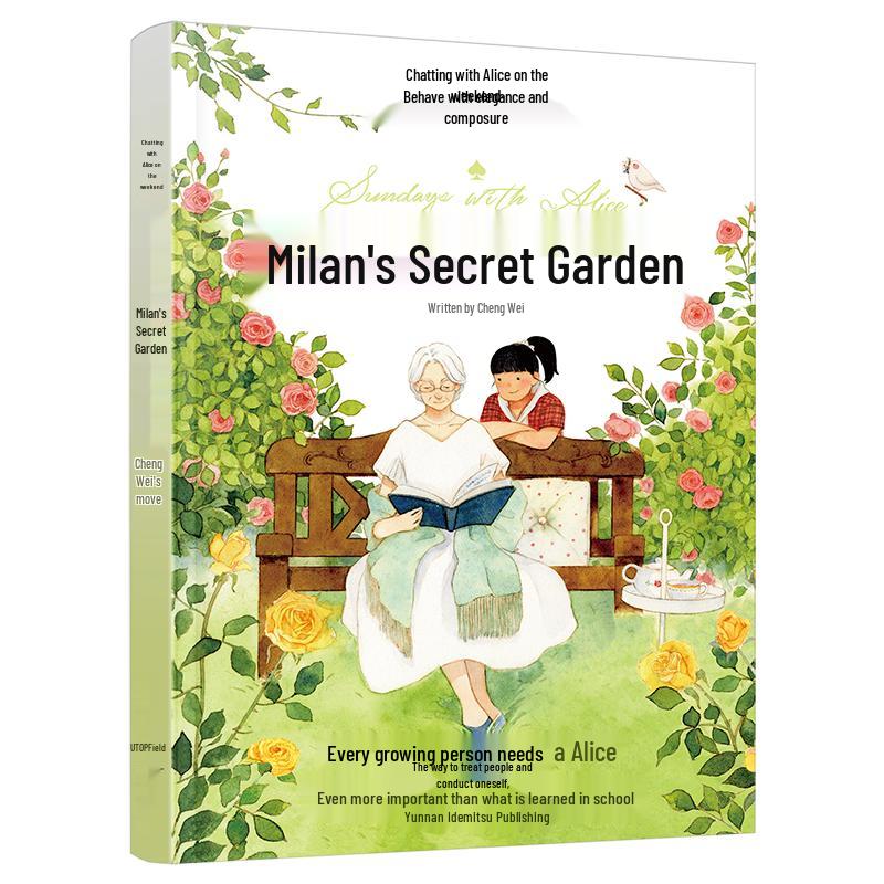 Chat with Alice Series: Milan s Secret Garden Novel
