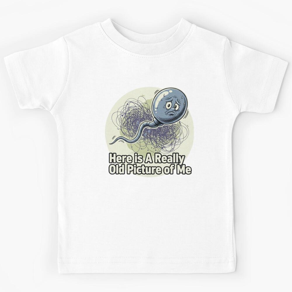 Here is A Really Old Picture of Me - Funny Gift Kids T-Shirt 150