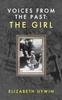 Libro Voices from the Past: The Girl