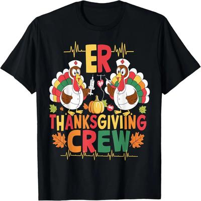ER Thanksgiving Nurse Crew Thanksgiving Emergency Nurses T-Shirt