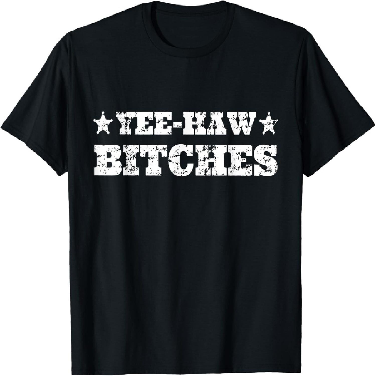 Retro Yee Haw Bitches Funny Yeehaw Western Country Cowgirl T-Shirt S
