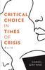 Libro Critical Choice In Times of Crisis : Ruth
