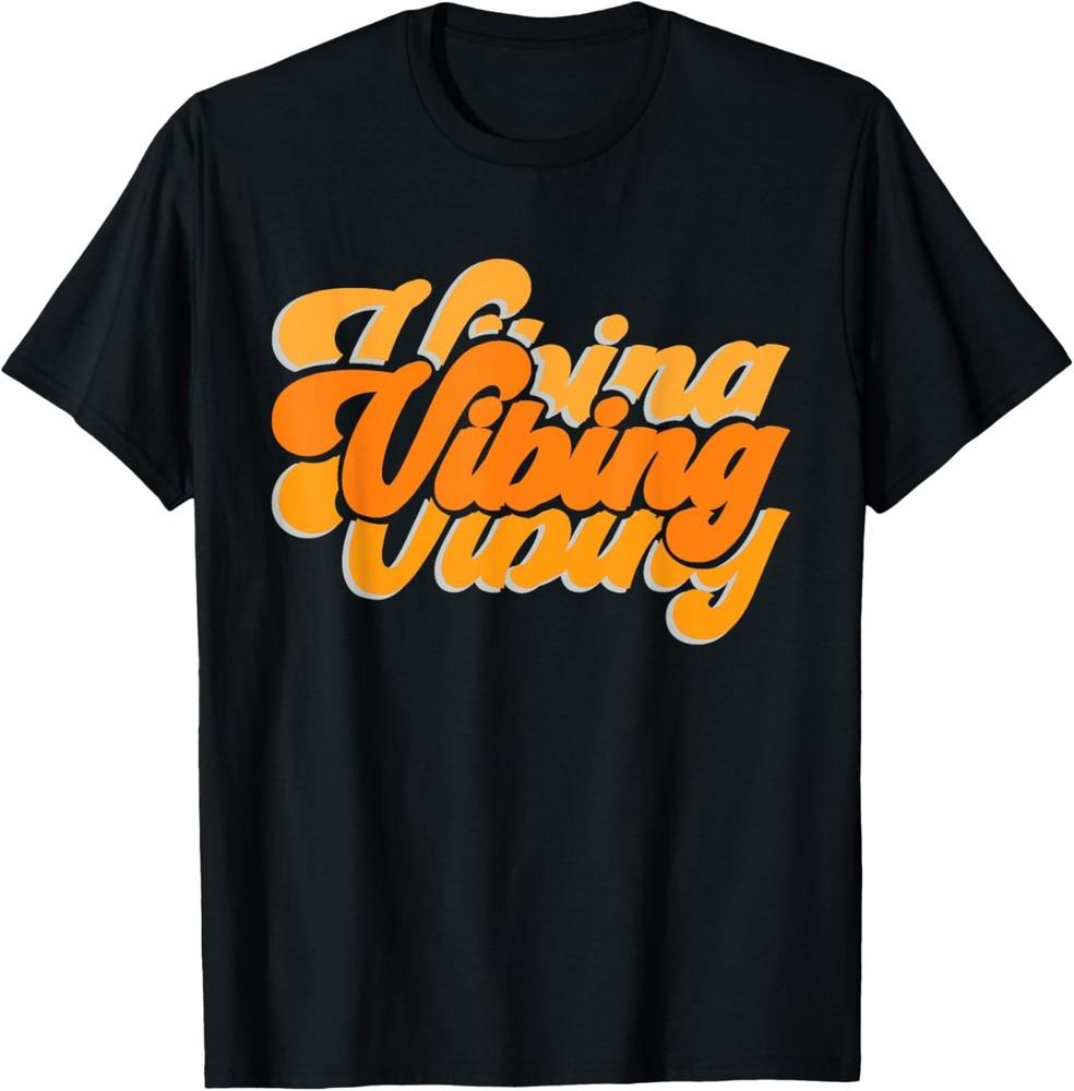 Vibing Orange Vibes Only Color Graphic T-Shirt Unisex T-Shirt XL