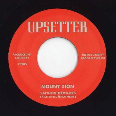 7inch Record FAITHFUL BROTHERS / PRINCE TALLIS,  - Mount Zion / Who Feels It RF285 Upsetter/Reggae 1971 Europe Reggae, Ska & Dub Used