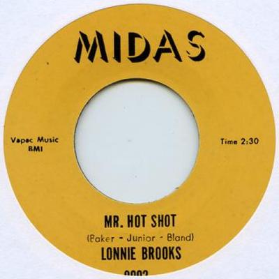 7inch Record LONNIE BROOKS - Mr. Hot Shot / Popeye MIDAS9002 Midas UK Blues