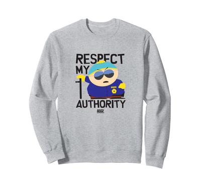 South Park Cartman Respect My Authority Sweatshirt