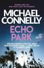 Echo Park by Michael Connelly Paperback Book 9781409156185