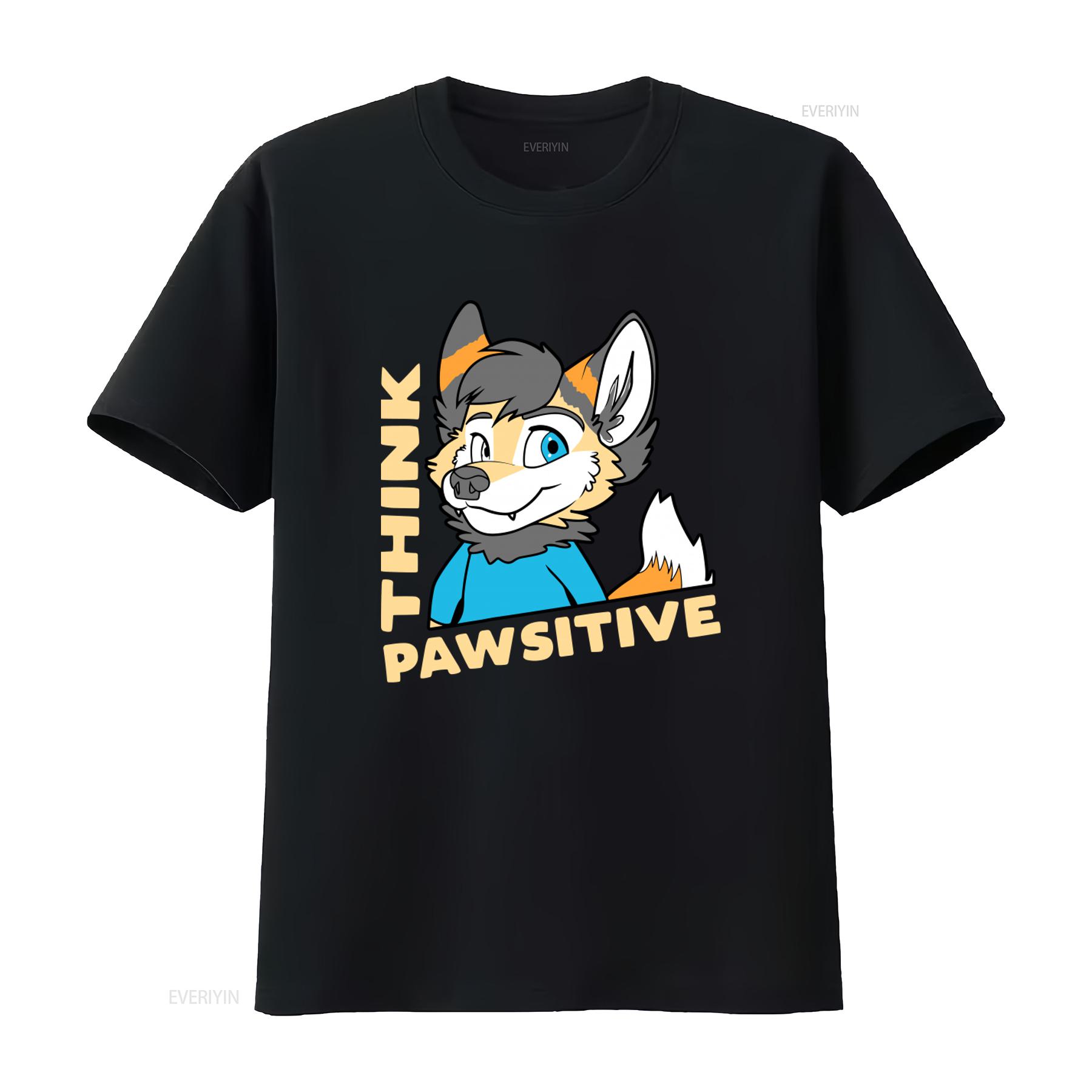 

NEW LIMITED Think Pawsitive Funny Furry Fandom T shirt for vintage Washed Comfortable Breathable Slightly Stylish 4XL