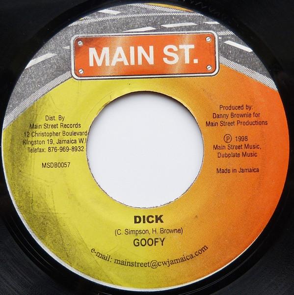 

7inch Record GOOFY - Dick MSDB0057 Main St. 1998 Jamaica Reggae, Ska & Dub Used