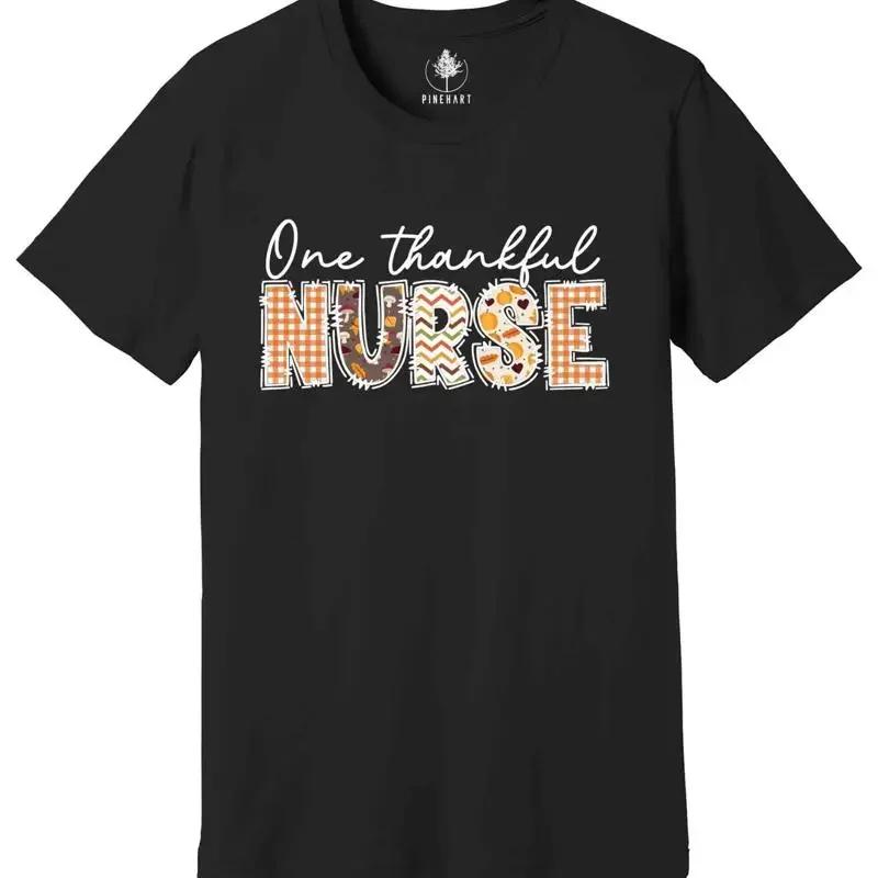 One Thankful Nurse Shirt Nurse Life Shirt Nursing Crewneck