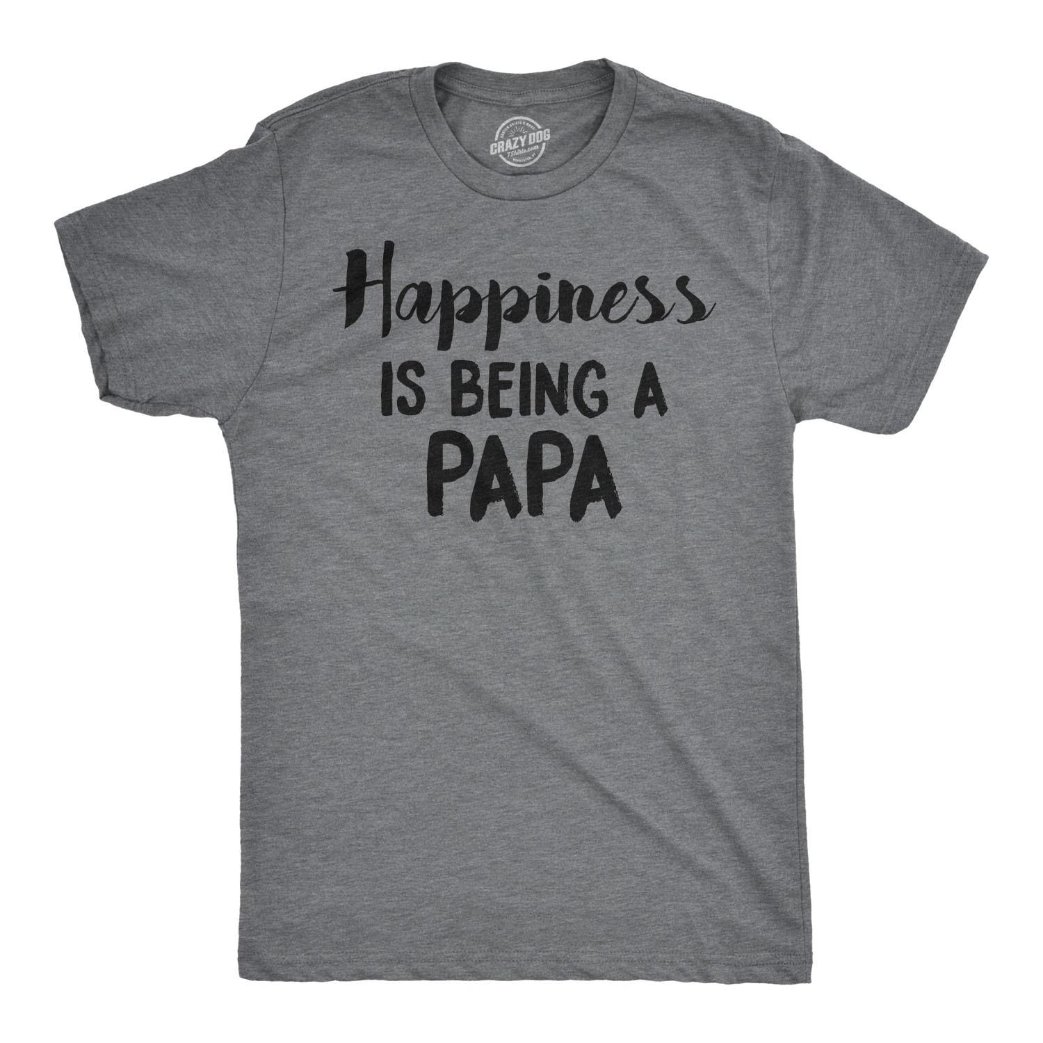 Mens Happiness Is Being a Papa Funny Grandpa Family Relationship T shirt M