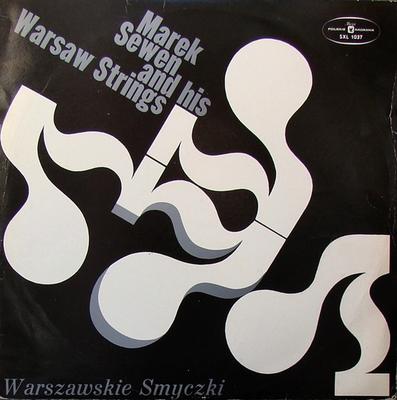 LP Record WARSZAWSKIE SMYCZKI  Marek Sewen And His Warsaw Strings SXL1037 Polskie Nagrani 1974 Poland Classical Used