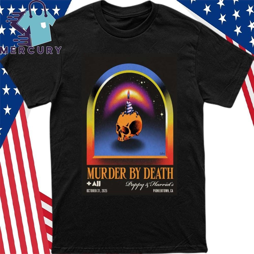 Murder By Death Oct 31 2025 Pappy & Harriet’s In Pioneertown CA Poster Shirt Unisex T-Shirt M