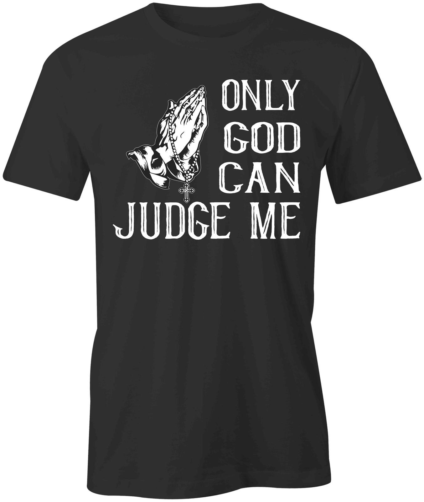 ONLY GOD CAN JUDGE TShirt Tee Short-Sleeved Cotton CLOTHING CHRISTIAN S1BSA94 XL