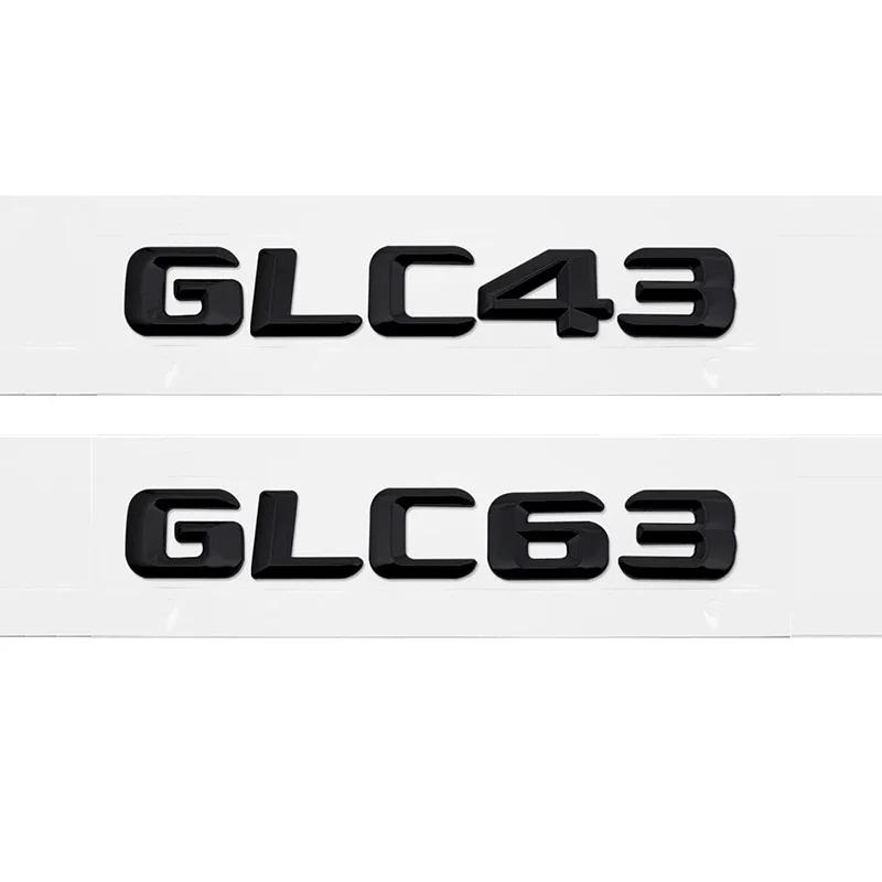 Alloy ABS Car Emblem Sticker Rear Trunk Letter Number Badge for Mercedes Benz GLC43 GLC63 GLC200 GLC260 GLC300 Accessories