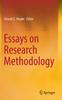 The Essays On Research Methodology Book