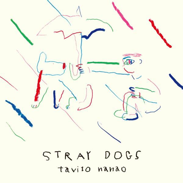 CD TABITO NANAO - Stray Dogs PECF1164 Space Shower Mu 2018 Japan Japanese Pop/Rock Used
