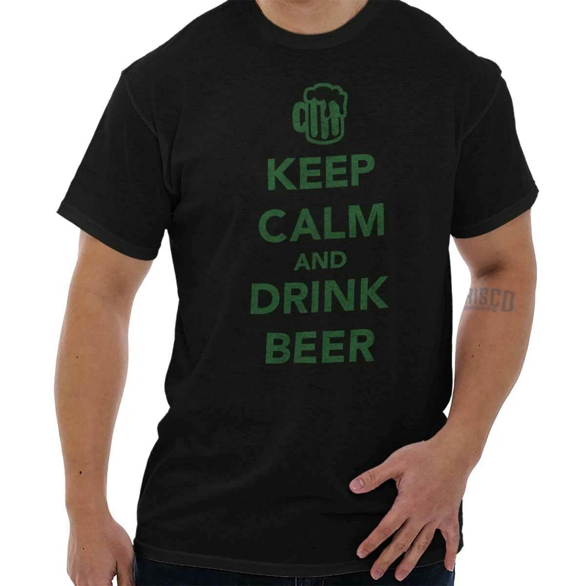 Keep Calm Drink Beer Funny St Patricks Day Womens or Mens Crewneck T Shirt Tee XXXXL